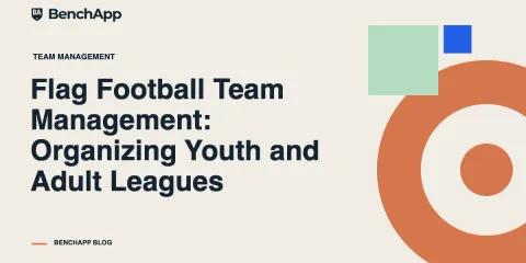 Flag Football Team Management: Organizing Youth and Adult Leagues