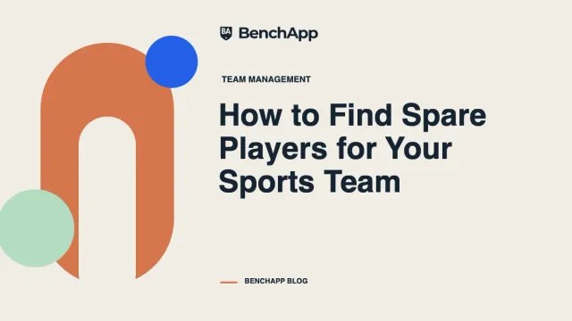 How to Find Spare Players for Your Sports Team