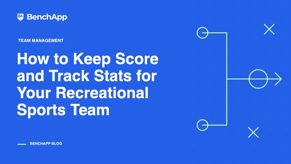 How to Keep Score and Track Stats for Your Recreational Sports Team